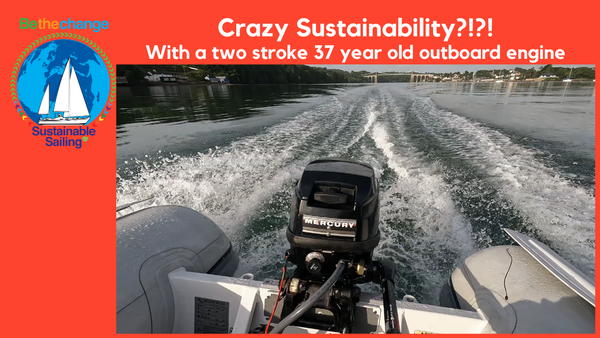 New video: Crazy Sustainability? Old two stroke outboard