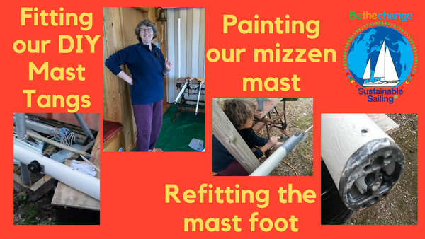 New Video: Fitting our DIY Mizzen Tangs and more